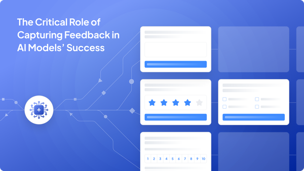 The Critical Role of Capturing Feedback in AI Model’s Success